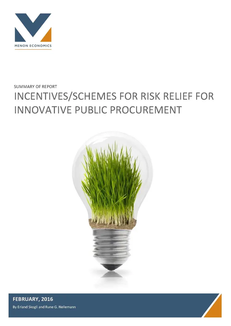 Summary report incentives and risk reduction public procurement and innovation Menon 2016