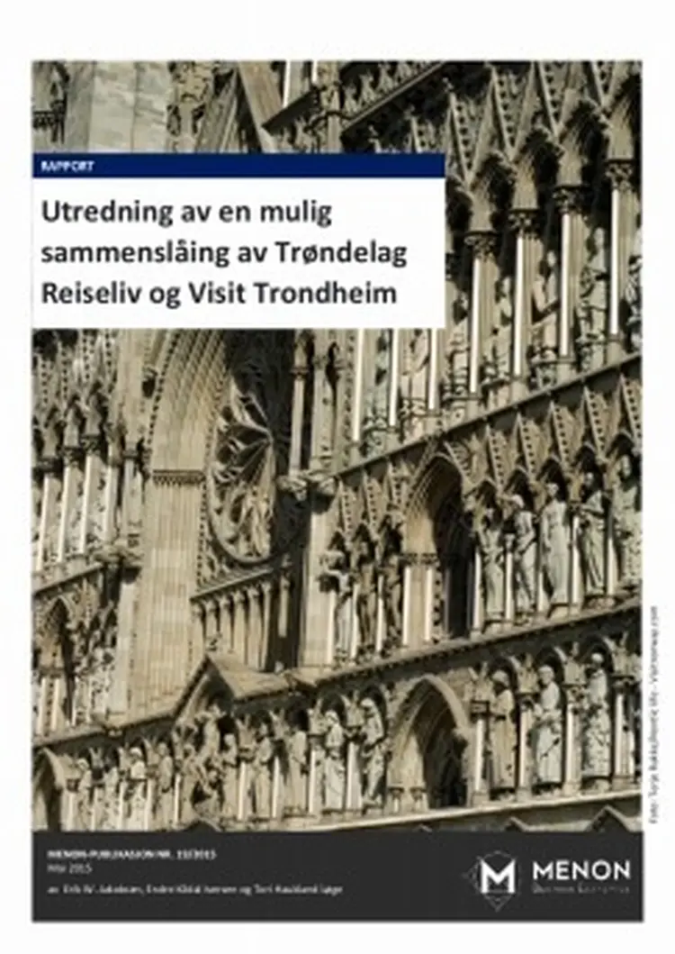 Sluttrapport sammenslaing av trondelag reiseliv og visit tr